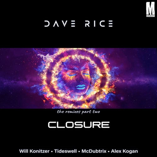 Dave Rice - Closure Remixes [MUSICON132]